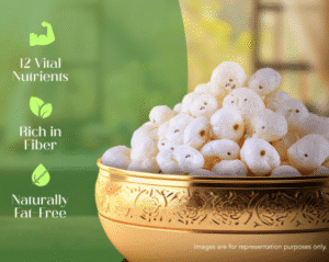 Premium Makhana Phool Makhana Foxnuts LOOJI